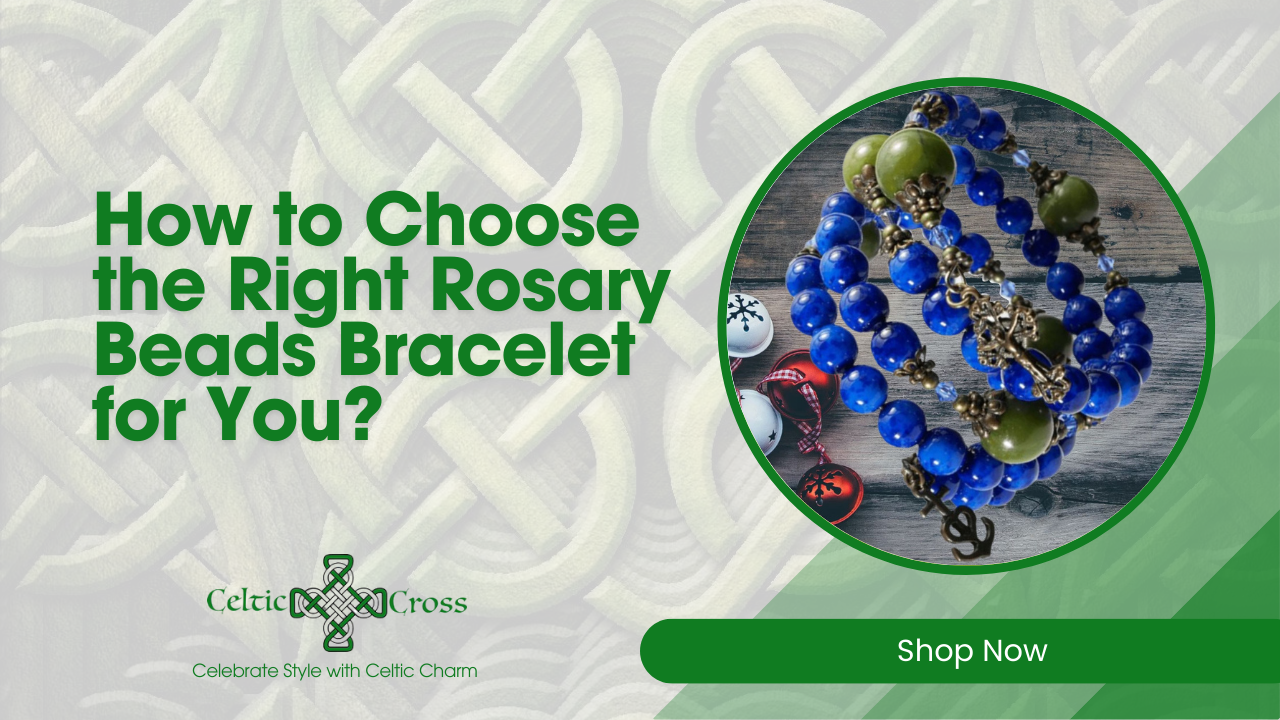 How to Choose the Right Rosary Beads Bracelet for You?