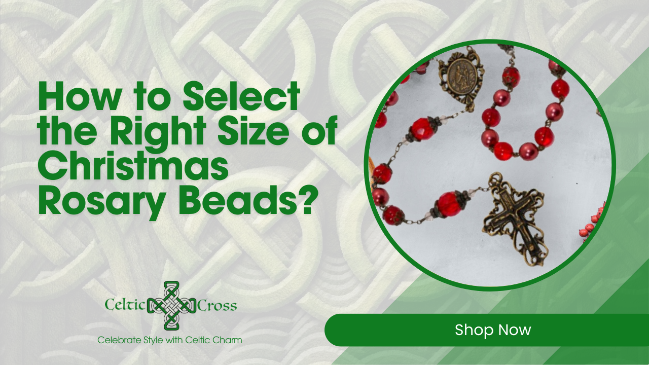 How to Select the Right Size of Christmas Rosary Beads?
